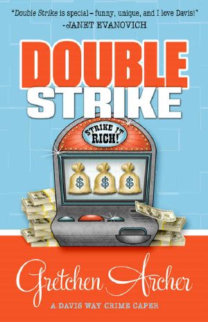 [Davis Way Crime Caper 03] • Double Strike